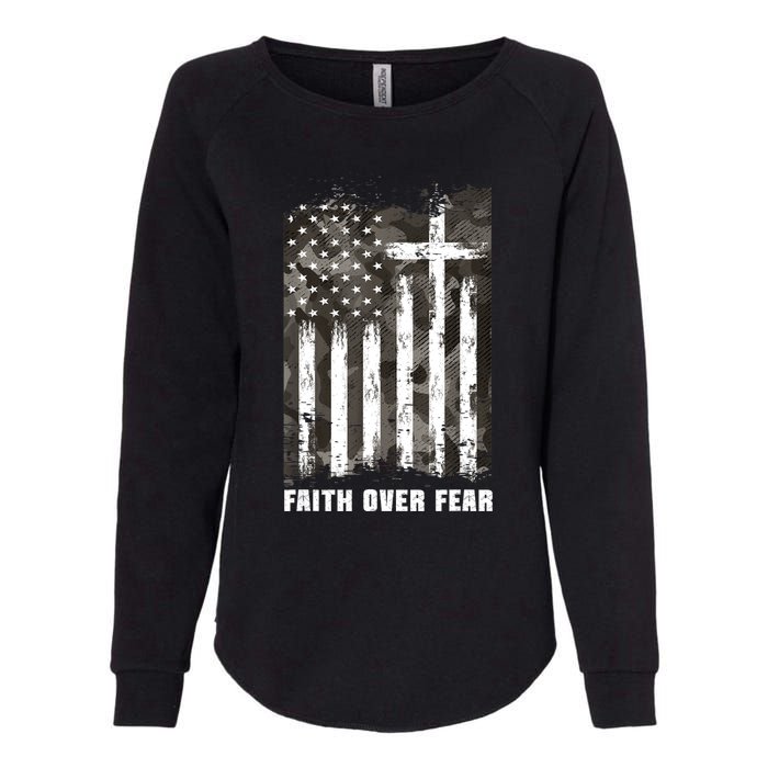 Faith Over Fear Christian Cross Camouflage American Flag Womens California Wash Sweatshirt