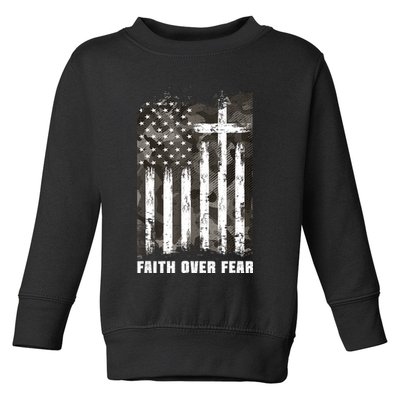 Faith Over Fear Christian Cross Camouflage American Flag Toddler Sweatshirt