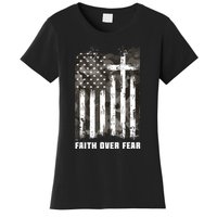 Faith Over Fear Christian Cross Camouflage American Flag Women's T-Shirt