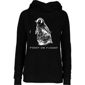 Fight Or Flight Funny Penguin Pun Fight Or Flight Meme Womens Funnel Neck Pullover Hood