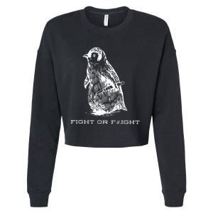 Fight Or Flight Funny Penguin Pun Fight Or Flight Meme Cropped Pullover Crew