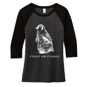 Fight Or Flight Funny Penguin Pun Fight Or Flight Meme Women's Tri-Blend 3/4-Sleeve Raglan Shirt