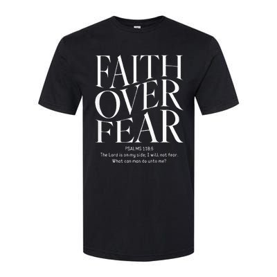 Faith Over Fear Christian Softstyle CVC T-Shirt