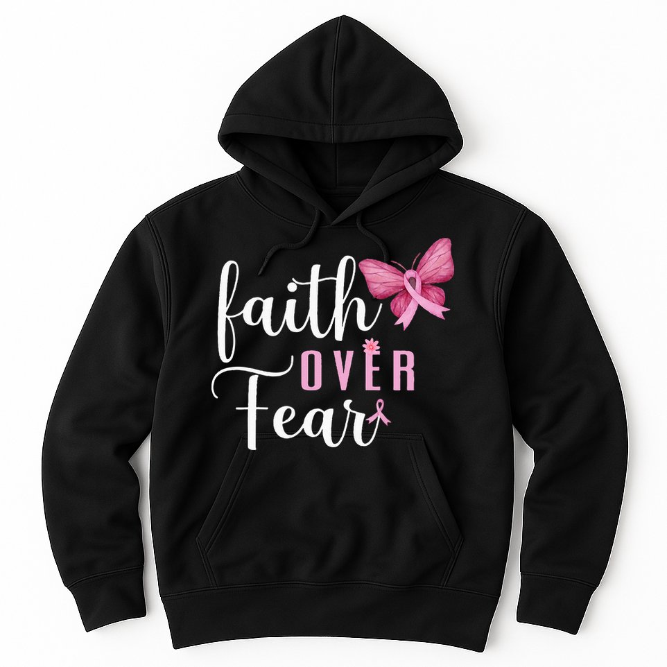 Faith Over Fear Fighter Breast Cancer Awareness Pink Ribbon Hoodie