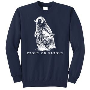 Fight Or Flight Funny Penguin Meme Tall Sweatshirt