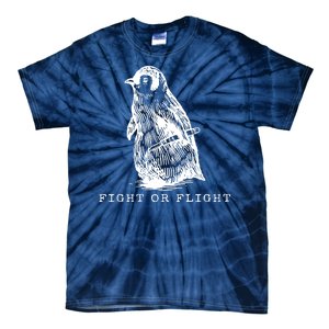 Fight Or Flight Funny Penguin Meme Tie-Dye T-Shirt