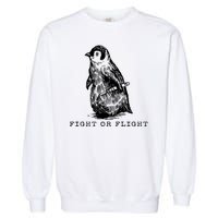 Fight Or Flight Funny Penguin Meme Garment-Dyed Sweatshirt