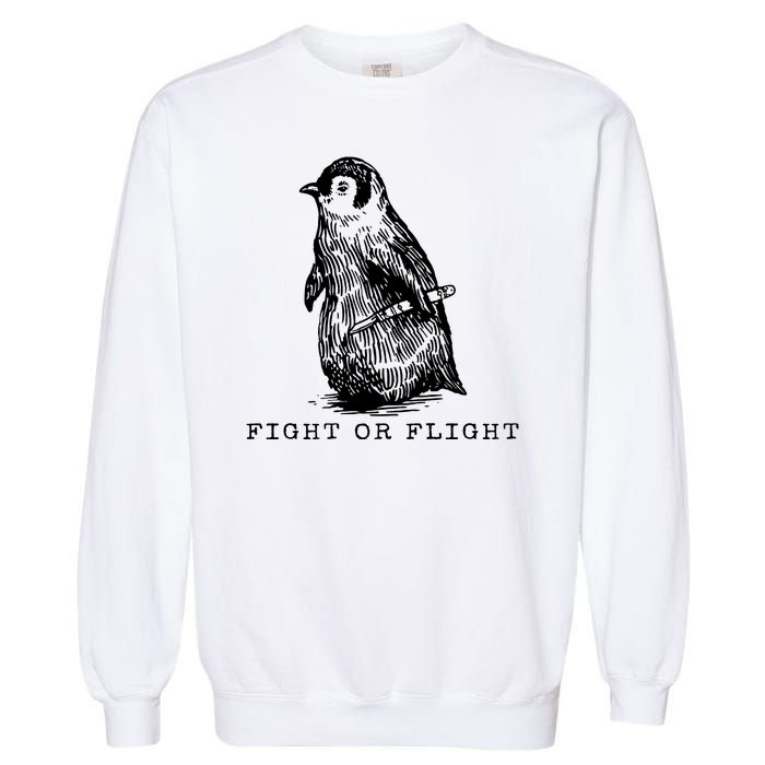 Fight Or Flight Funny Penguin Meme Garment-Dyed Sweatshirt