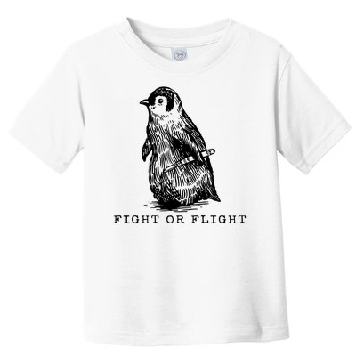 Fight Or Flight Funny Penguin Meme Toddler T-Shirt