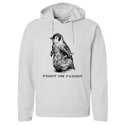 Fight Or Flight Funny Penguin Pun Fight Or Flight Performance Fleece Hoodie