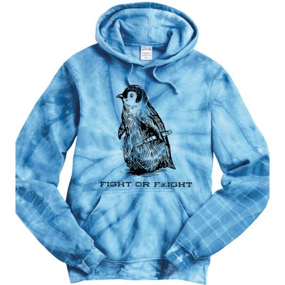 Fight Or Flight Funny Penguin Pun Fight Or Flight Tie Dye Hoodie