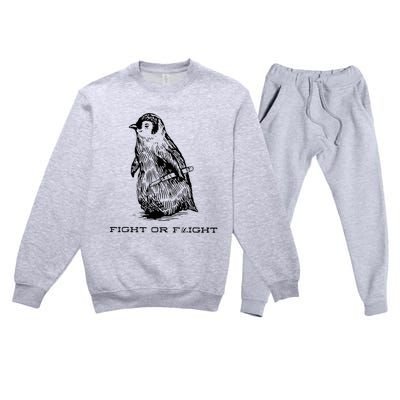 Fight Or Flight Funny Penguin Pun Fight Or Flight Premium Crewneck Sweatsuit Set