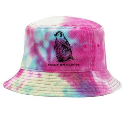 Fight Or Flight Funny Penguin Pun Fight Or Flight Tie-Dyed Bucket Hat