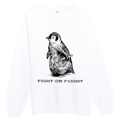 Fight Or Flight Funny Penguin Pun Fight Or Flight Premium Crewneck Sweatshirt