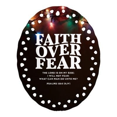 Faith Over Fear Ceramic Oval Ornament