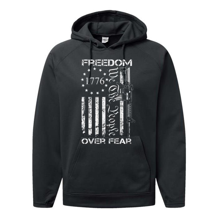 Freedom Over Fear Pro Gun Usa Flag 2nd Amendment Performance Fleece Hoodie