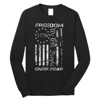 Freedom Over Fear Pro Gun Usa Flag 2nd Amendment Long Sleeve Shirt