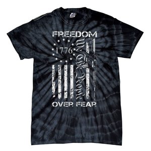 Freedom Over Fear Pro Gun Usa Flag 2nd Amendment Tie-Dye T-Shirt