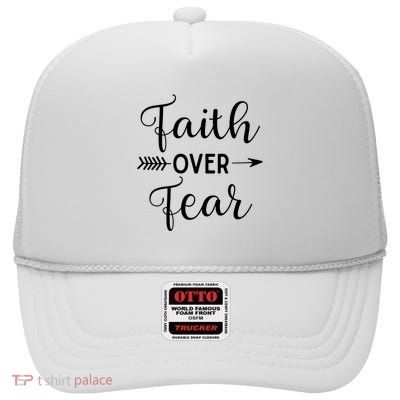 Faith Over Fear Arrow Cute Lettering Inspirational Christian High Crown Mesh Back Trucker Hat