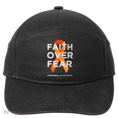 Faith Over Fear Orange Ribbon Fight Leukemia Awareness 7-Panel Snapback Hat
