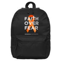 Faith Over Fear Orange Ribbon Fight Leukemia Awareness 16 in Basic Backpack