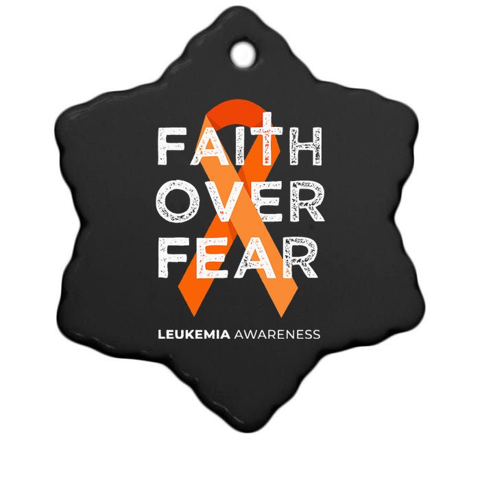 Faith Over Fear Orange Ribbon Fight Leukemia Awareness Ceramic Star Ornament