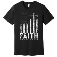 Faith Over Fears Cool Christian Cross American USA Flag Gym Premium T-Shirt