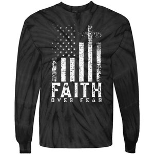 Faith Over Fears Cool Christian Cross American USA Flag Gym Tie-Dye Long Sleeve Shirt