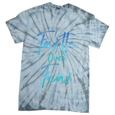 Faith Over Fear Vintage Inspirational Bold Christian Tie-Dye T-Shirt