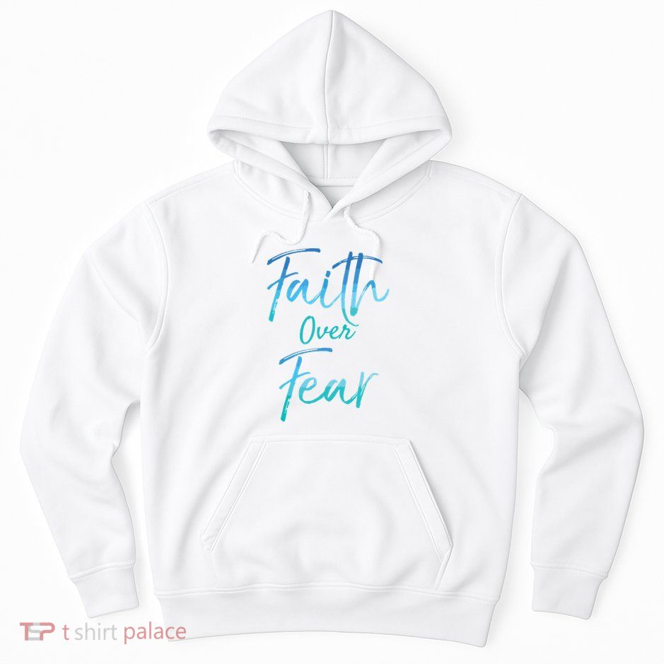 Faith Over Fear Vintage Inspirational Bold Christian Hoodie