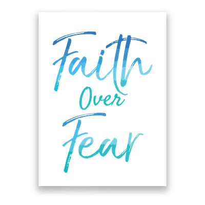 Faith Over Fear Vintage Inspirational Bold Christian Poster