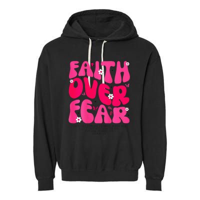 Faith Over Fear Christian Women Jesus Religious Floral Garment-Dyed Fleece Hoodie