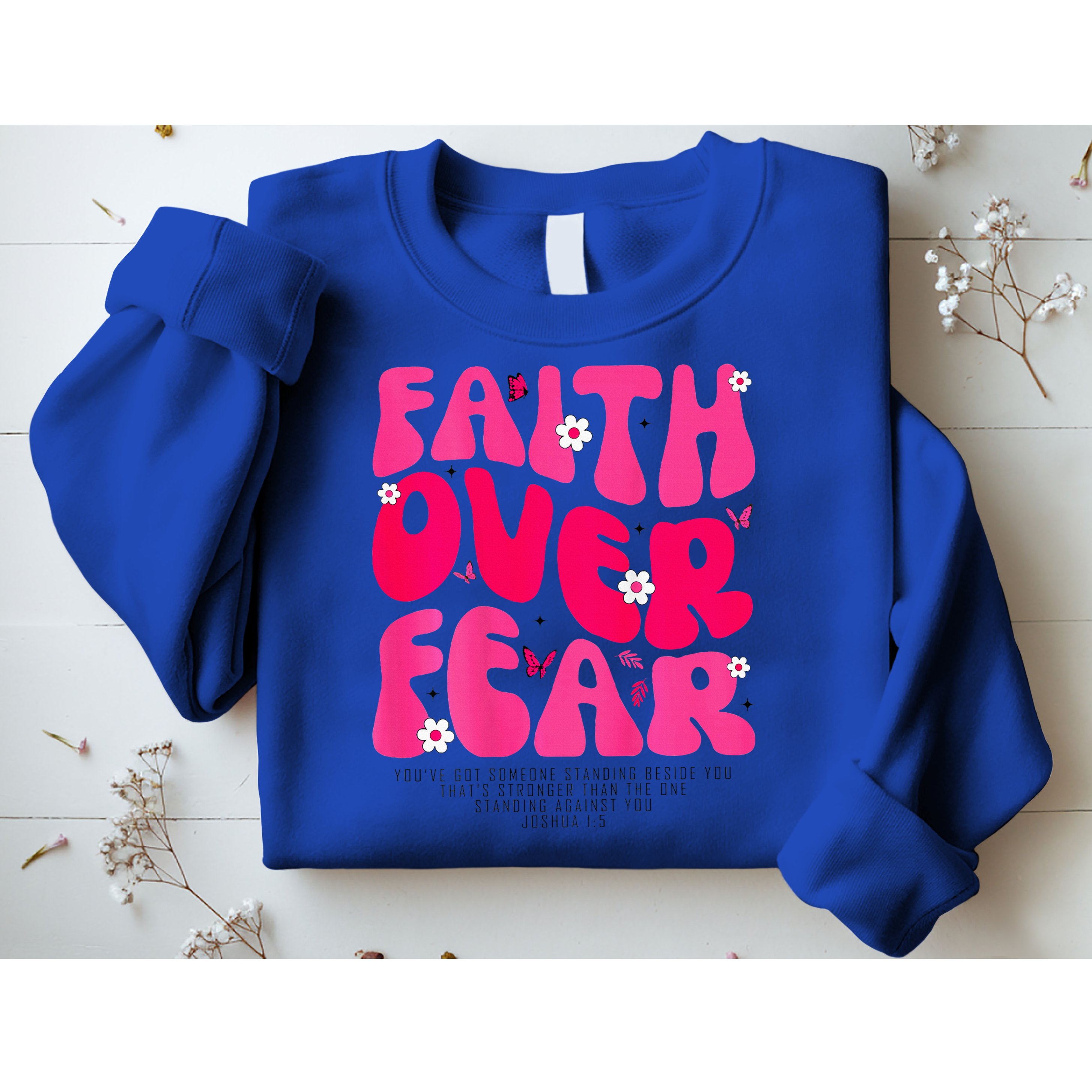 Faith Over Fear Christian Women Jesus Religious Floral Sweatshirt