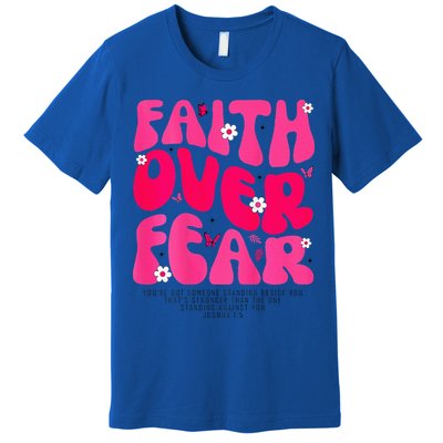 Faith Over Fear Christian Women Jesus Religious Floral Premium T-Shirt