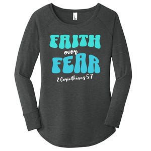 Faith Over Fear Christian Motivational Women's Perfect Tri Tunic Long Sleeve Shirt