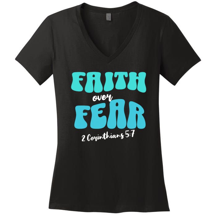 Faith Over Fear Christian Motivational Women's V-Neck T-Shirt