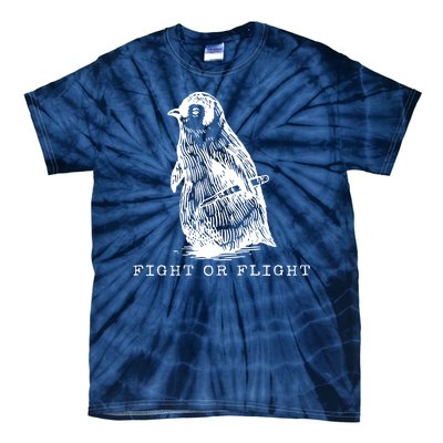 Fight Or Flight Funny Penguin Meme Tie-Dye T-Shirt