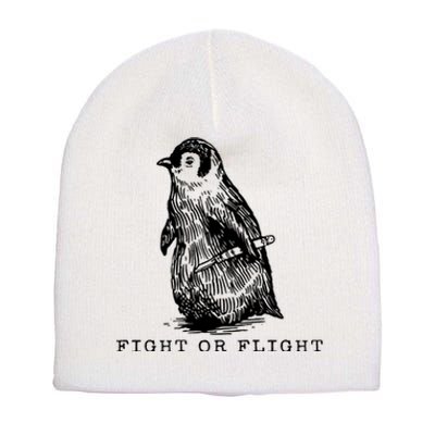 Fight Or Flight Funny Penguin Meme Short Acrylic Beanie