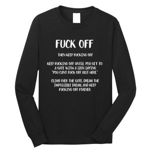 Fuck Off Fucking Off Forever Long Sleeve Shirt