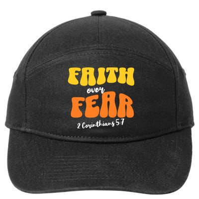 Faith Over Fear Christian Motivational 7-Panel Snapback Hat