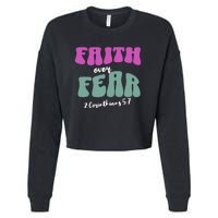 Faith Over Fear Christian Motivational Cropped Pullover Crew