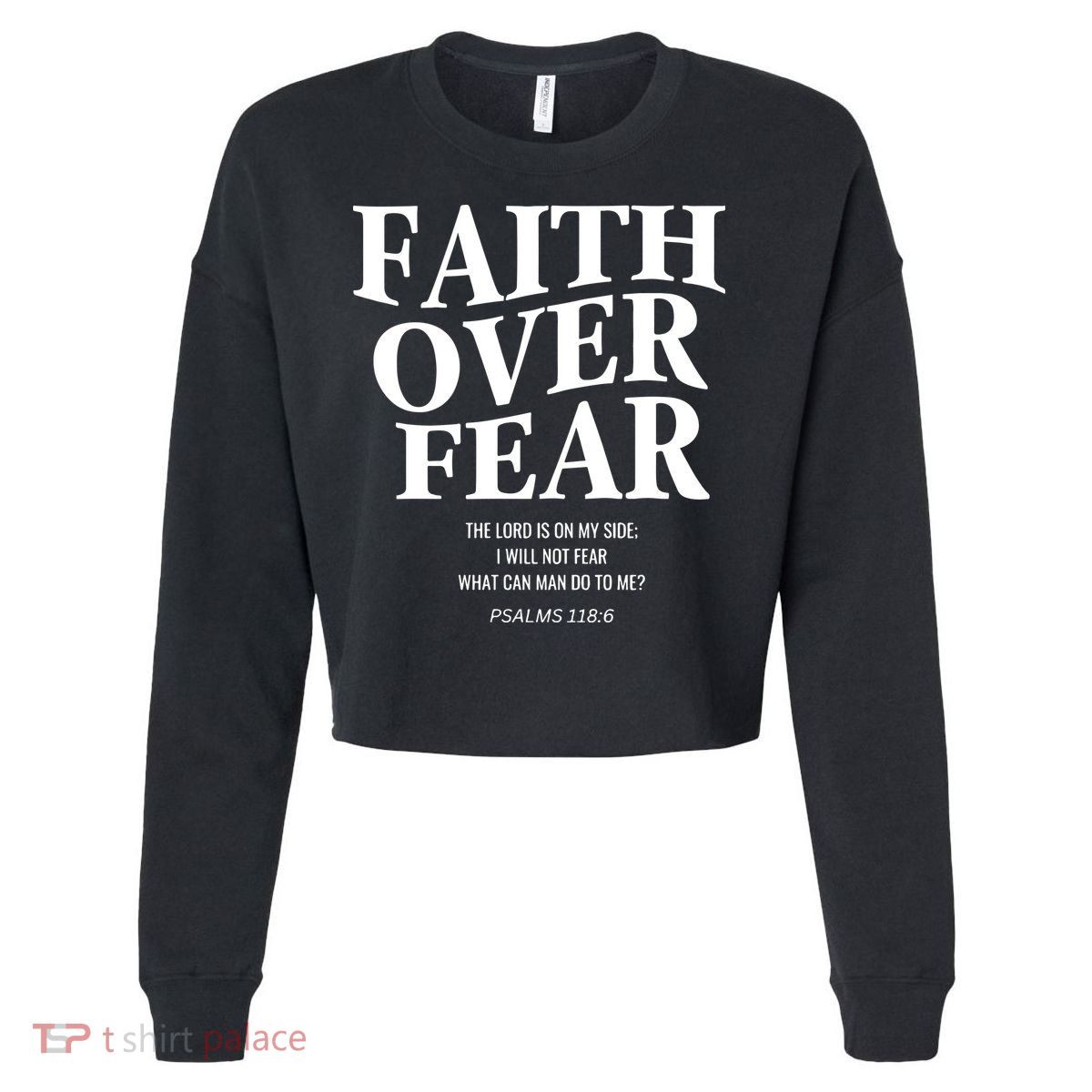 Faith Over Fear Christian Jesus Cropped Pullover Crew