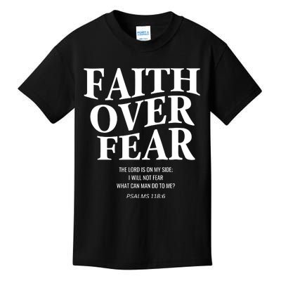 Faith Over Fear Christian Jesus Kids T-Shirt