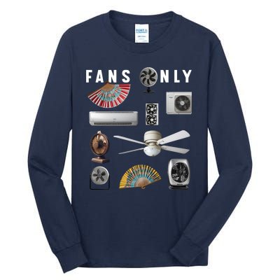 Fans Only Tall Long Sleeve T-Shirt