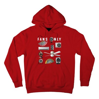 Fans Only Hoodie