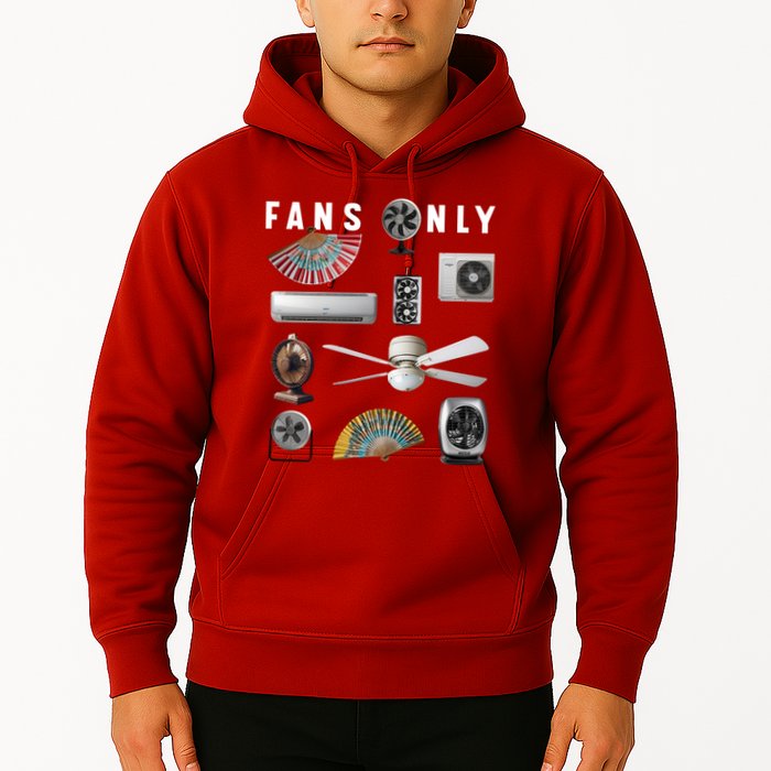 Fans Only Hoodie