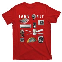 Fans Only T-Shirt