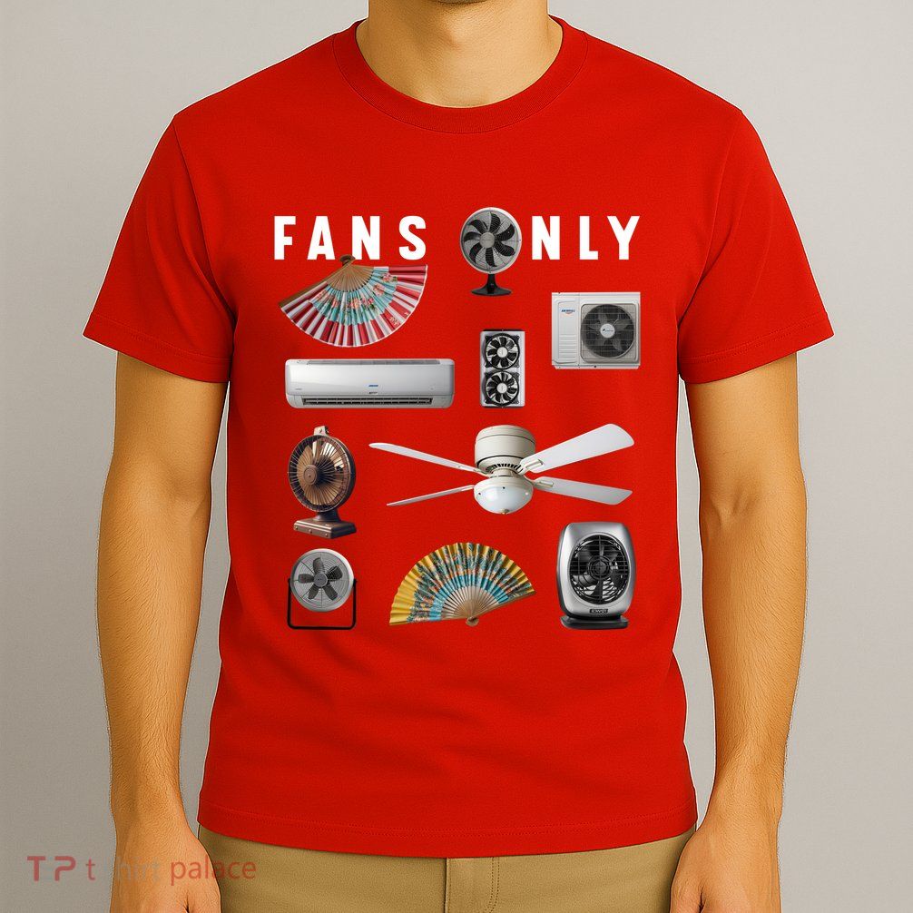 Fans Only T-Shirt
