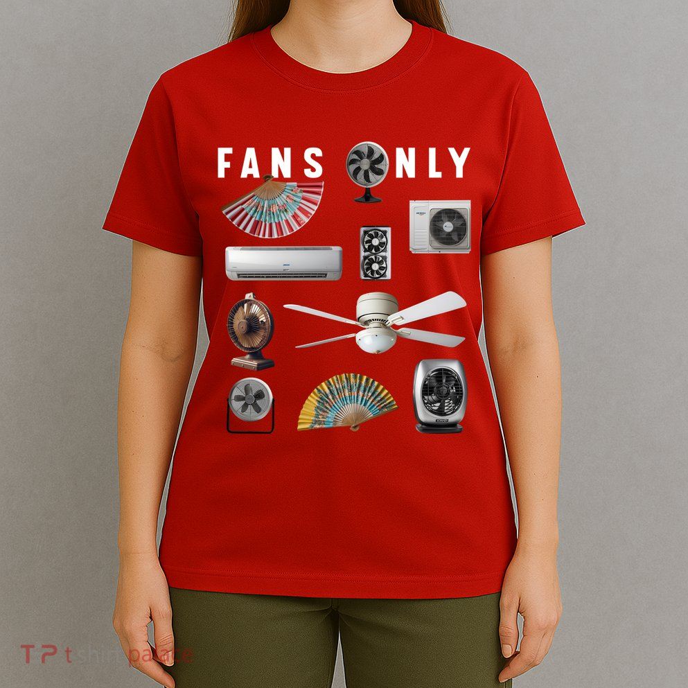 Fans Only T-Shirt