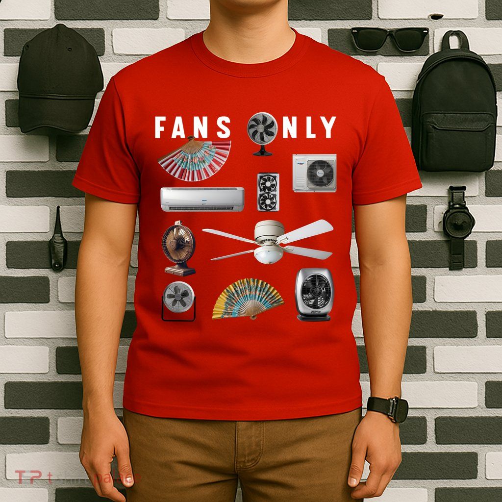 Fans Only T-Shirt